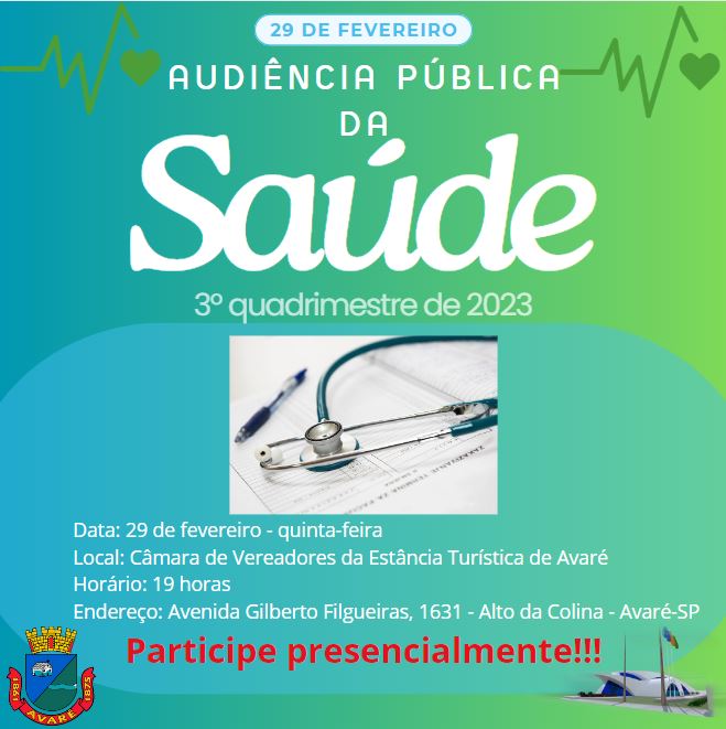 AUDIÊNCIA PÚBLICA DA SAÚDE OCORRE NO PRÓXIMO DIA 29